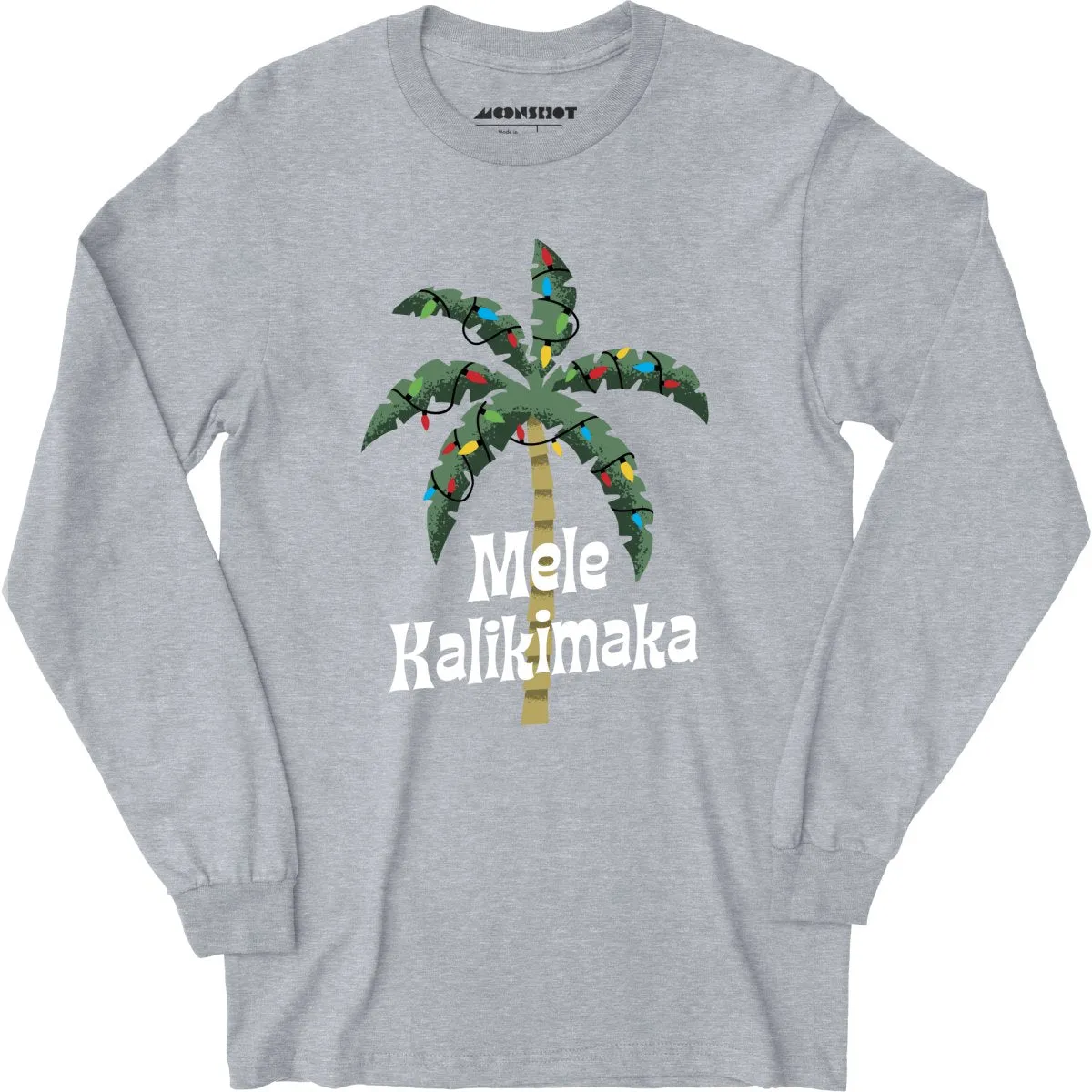 Mele Kalikimaka - Long Sleeve T-Shirt